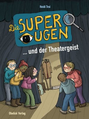cover image of Die Superaugen ... und der Theatergeist